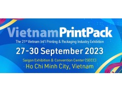 2023年越南胡志明印刷及包装展览会 Vietnam